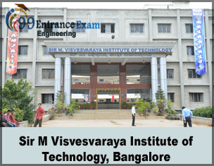 Sir M Visvesvaraya Institute of technology,bangalor